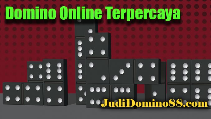 Domino Online Terpercaya