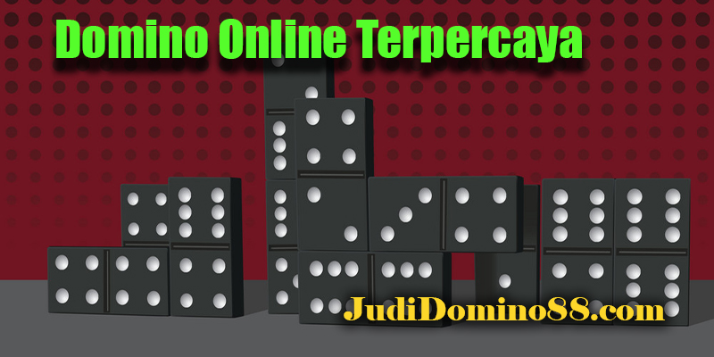 Domino Online Terpercaya